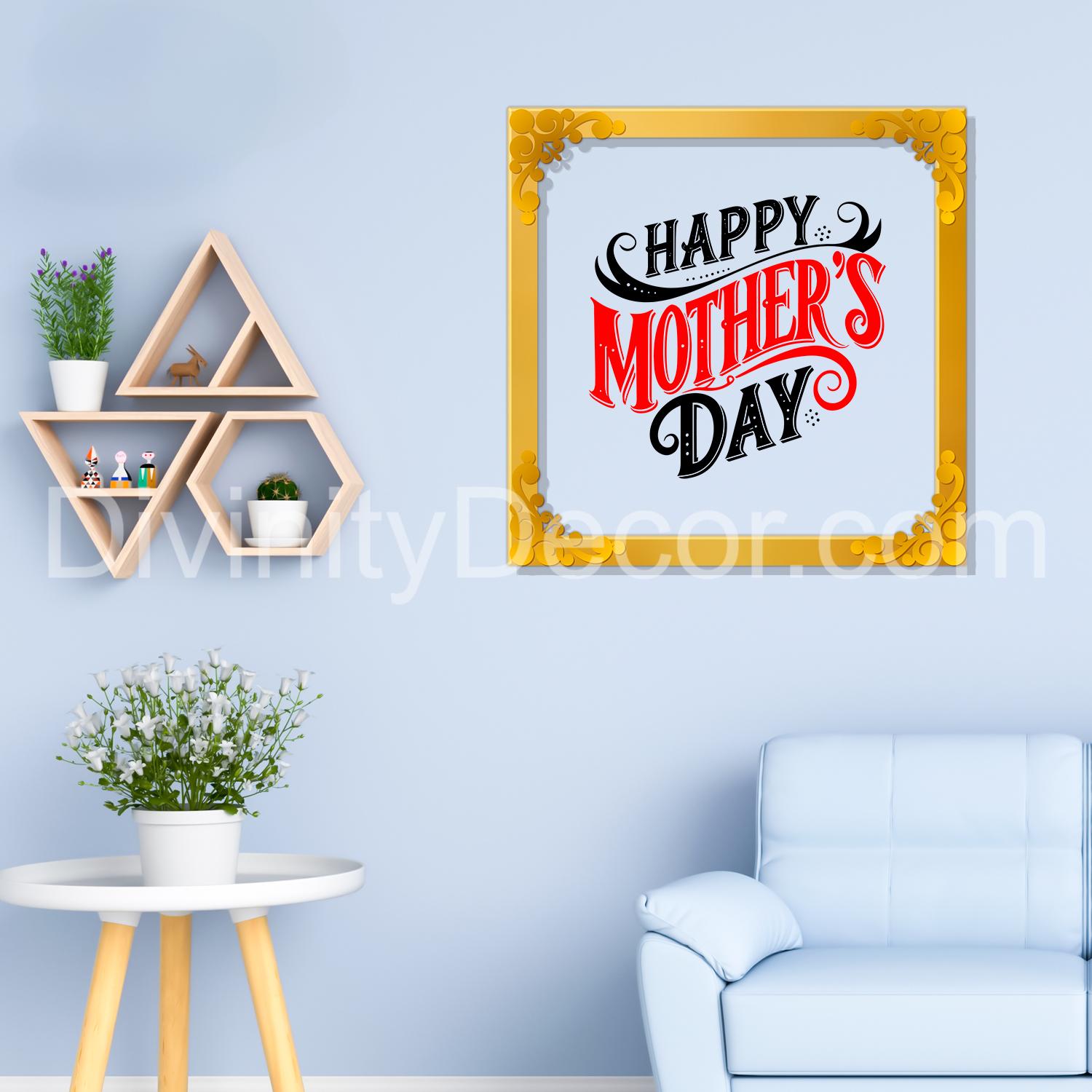Happy mother's day Golden Plaque for Gifting, Wall Décor Clear UV print with Golden Border-308