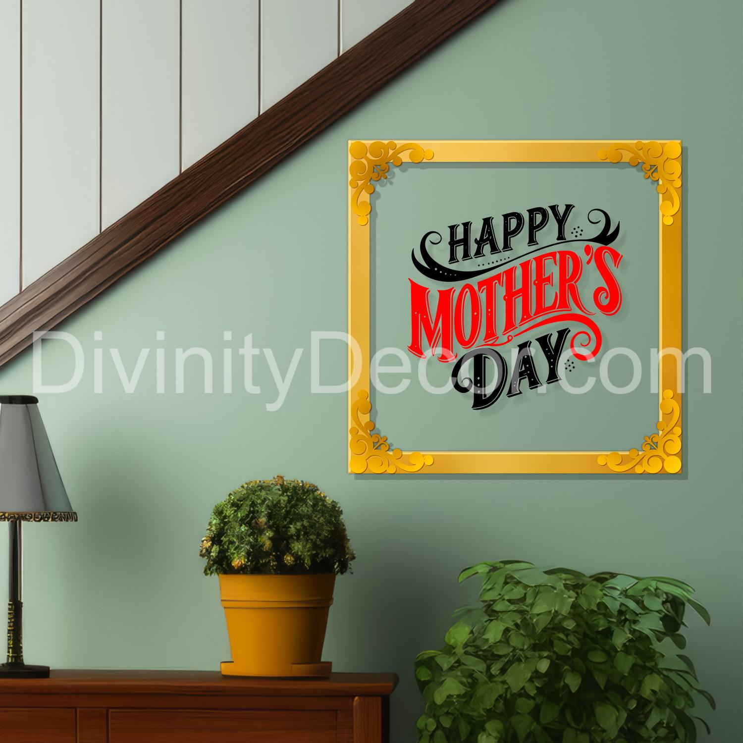 Happy mother's day Golden Plaque for Gifting, Wall Décor Clear UV print with Golden Border-308