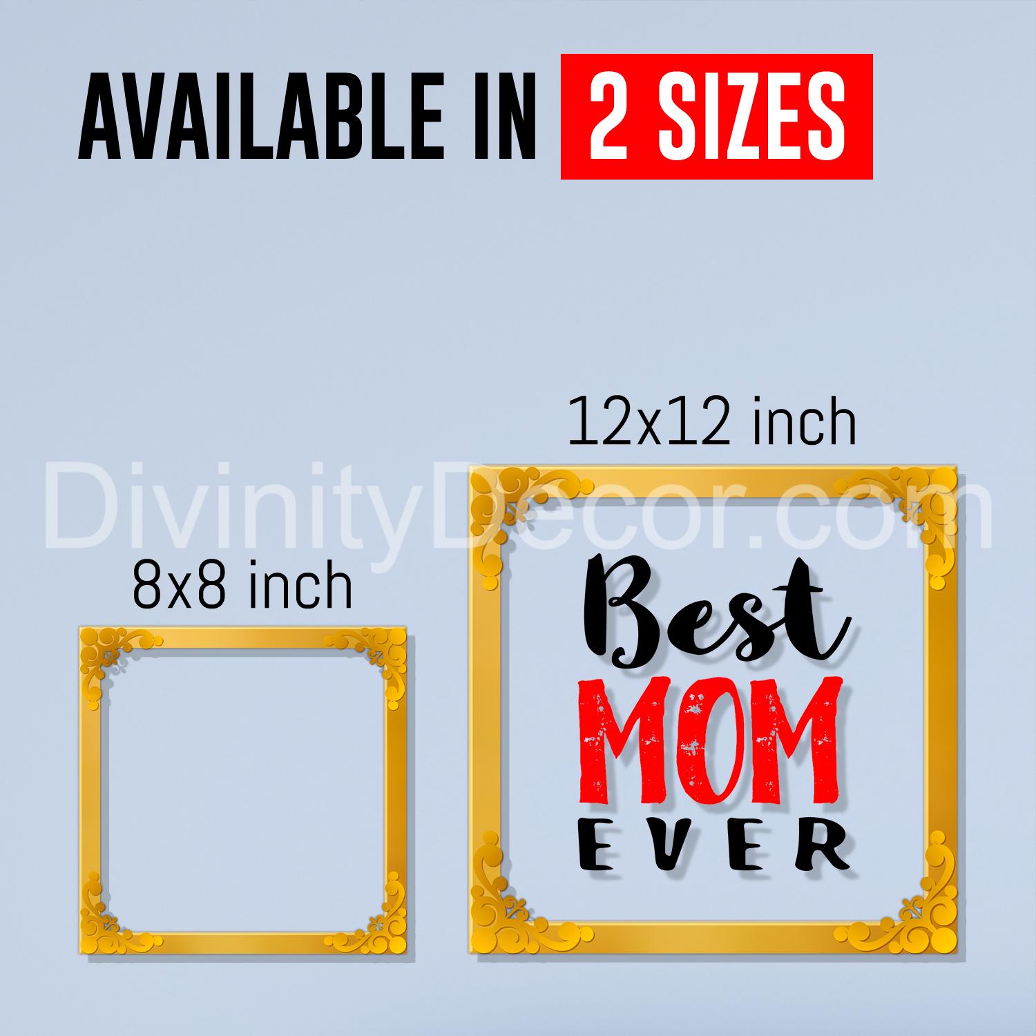 Best mom ever Golden Plaque for Gifting, Wall Décor Clear UV print with Golden Border-311