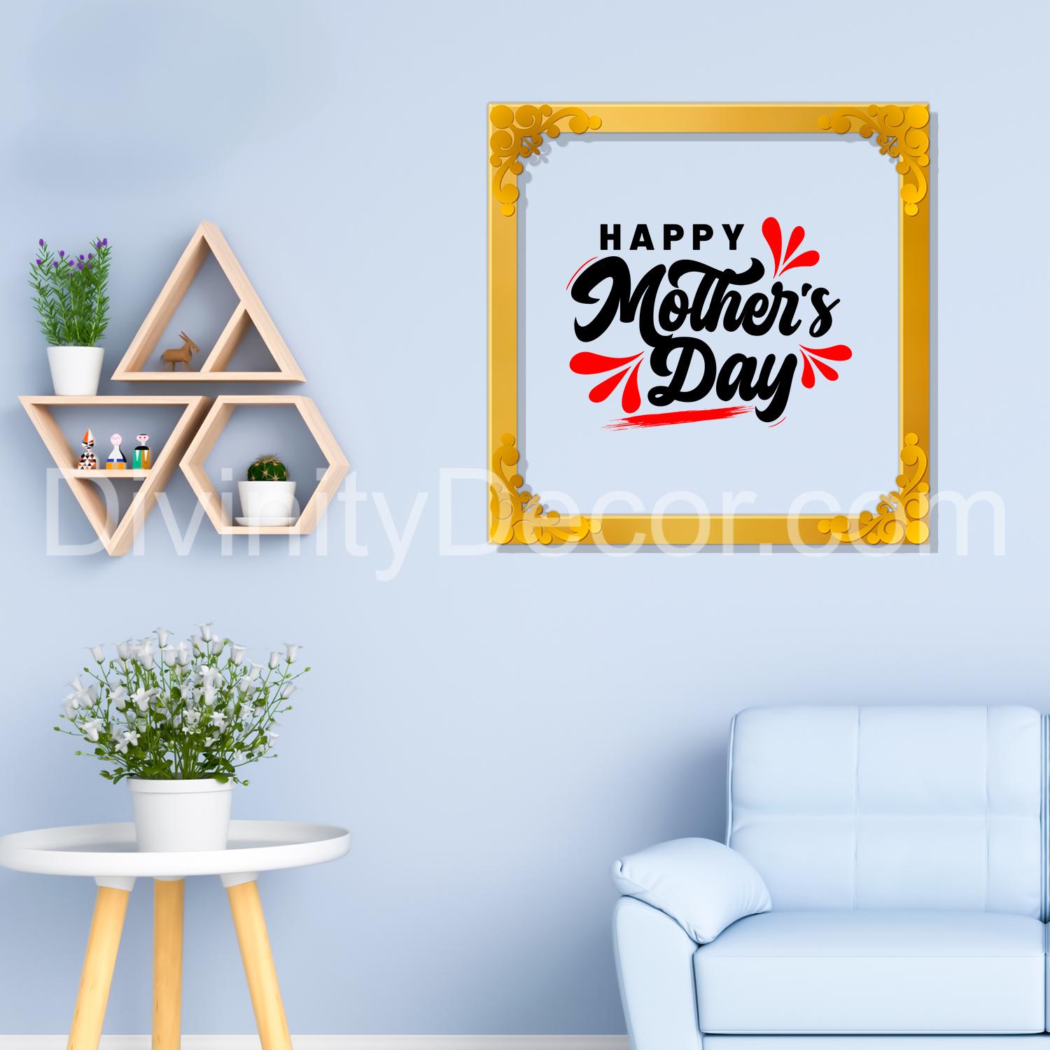 Happy mother's day Golden Plaque for Gifting, Wall Décor Clear UV print with Golden Border-310