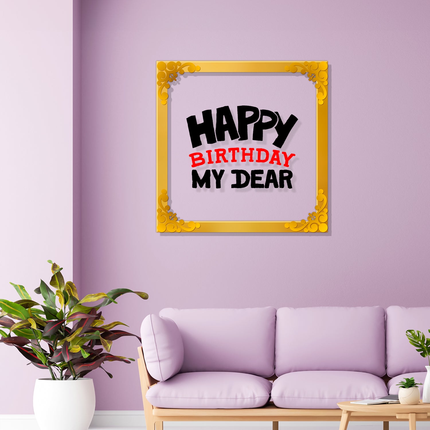 Happy birthday my dear Golden Plaque for Gifting, Wall Décor Clear UV print with Golden Border-316