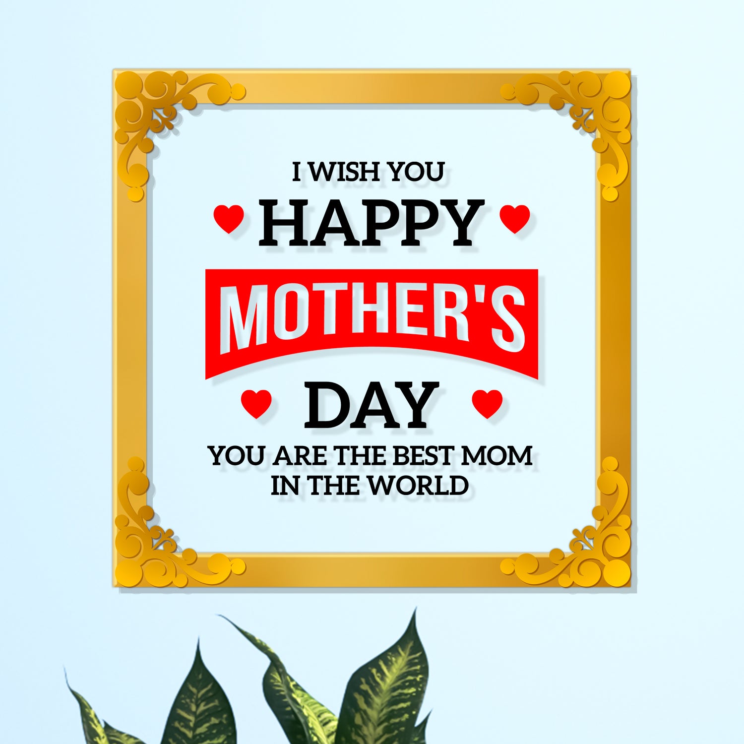 Happy mother's day Golden Plaque for Gifting, Wall Décor Clear UV print with Golden Border-317