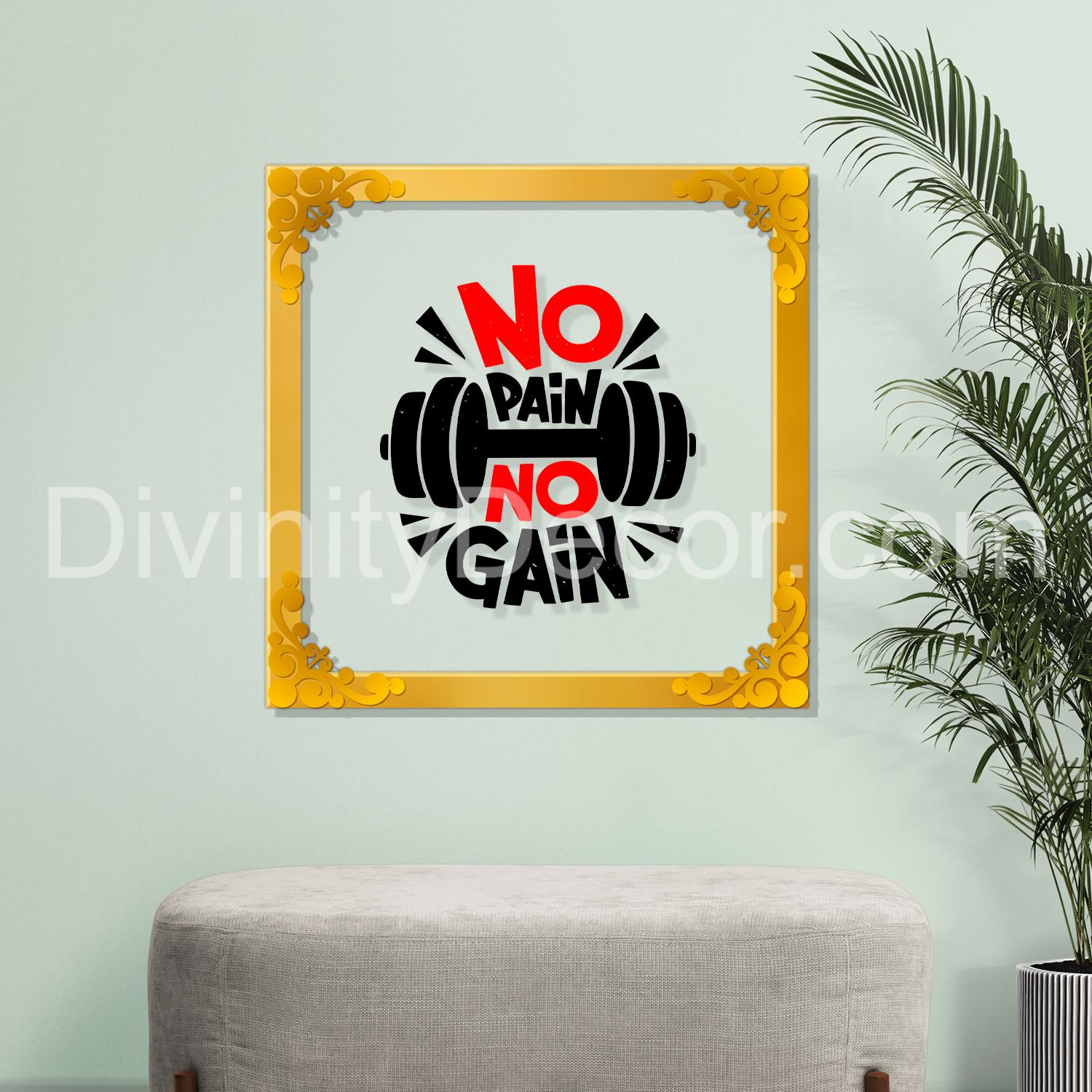 No pain no gain Golden Plaque for Gifting, Wall Decor Clear UV print with Golden Border-31