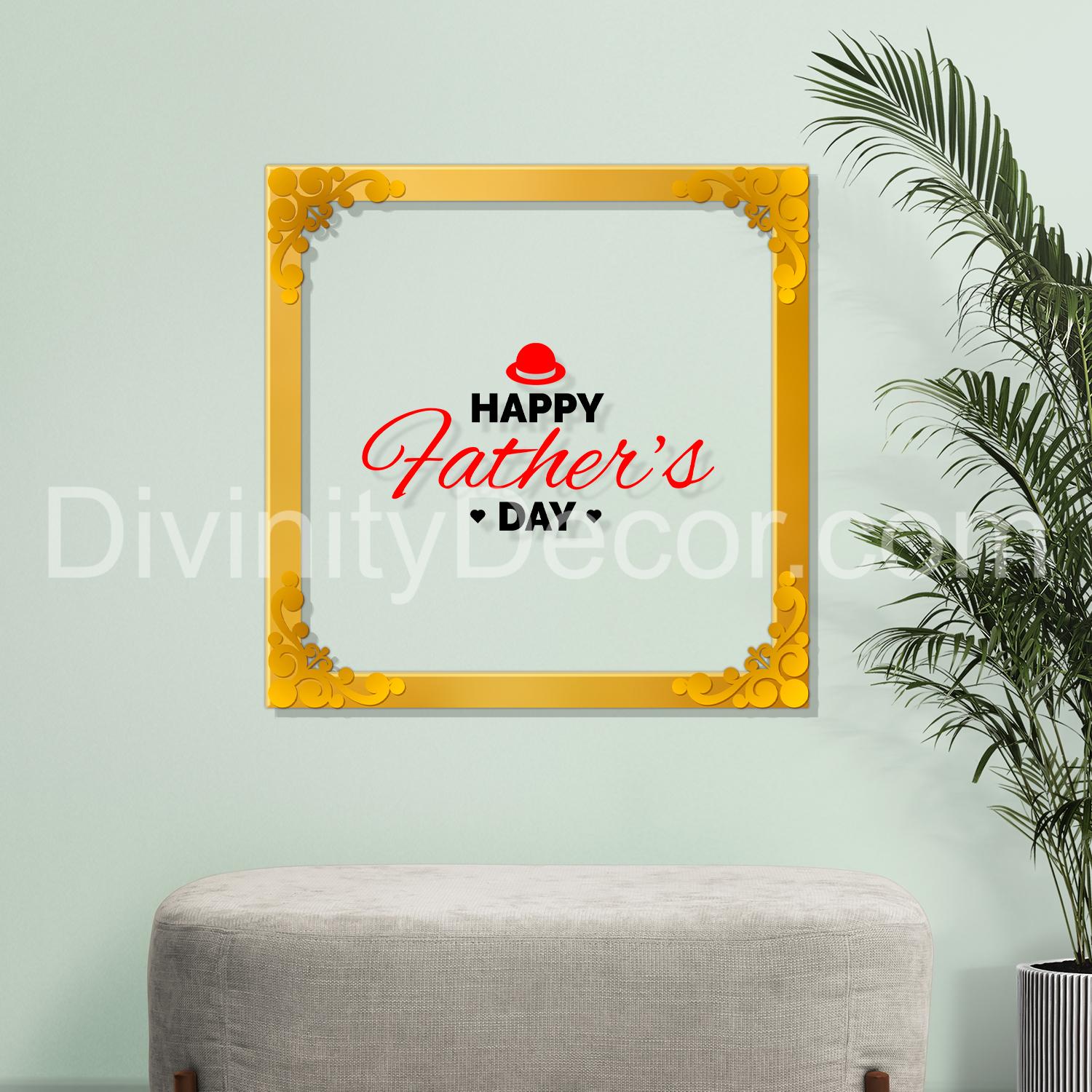 Happy father's day Golden Plaque for Gifting, Wall Décor Clear UV print with Golden Border-335
