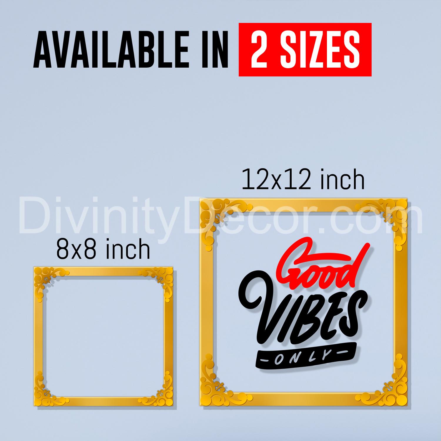 Good vibes Golden Plaque for Gifting, Wall Decor Clear UV print with Golden Border-36