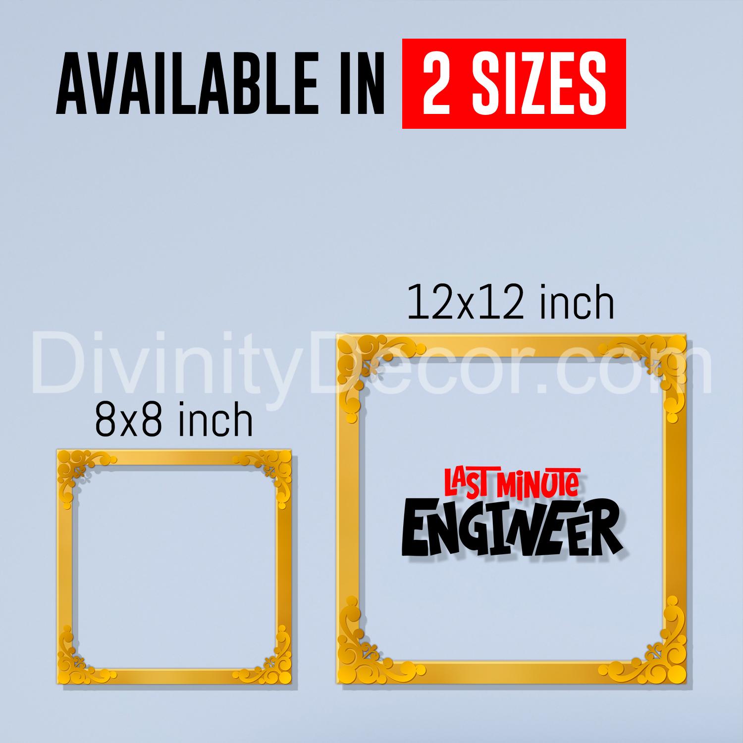 Last minute engineer Golden Plaque for Gifting, Wall Decor Clear UV print with Golden Border-41