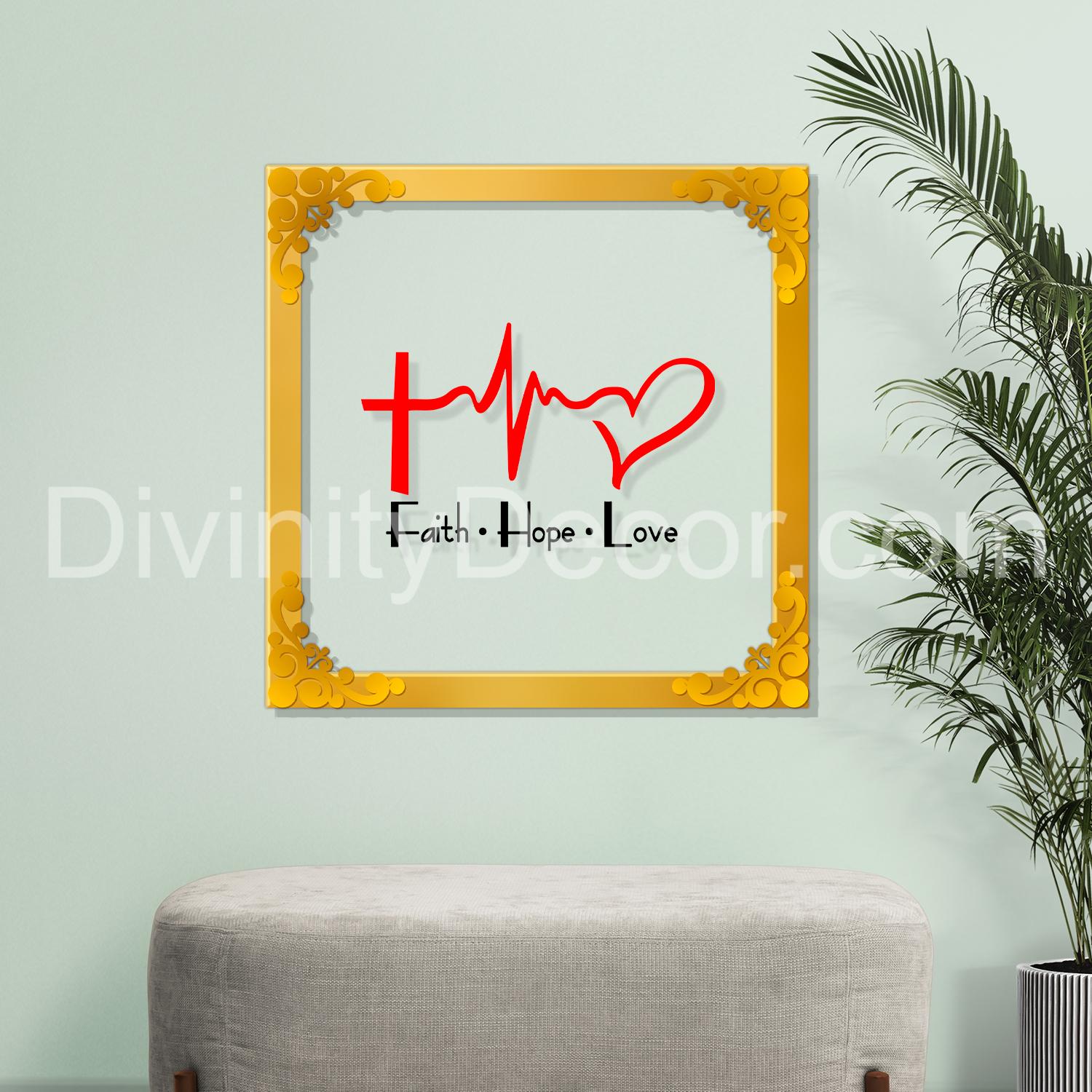 Faith hope love Golden Plaque for Gifting, Wall Decor Clear UV print with Golden Border-42