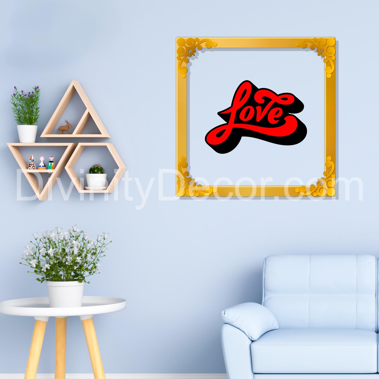 Love Golden Plaque for Gifting, Wall Decor Clear UV print with Golden Border-43