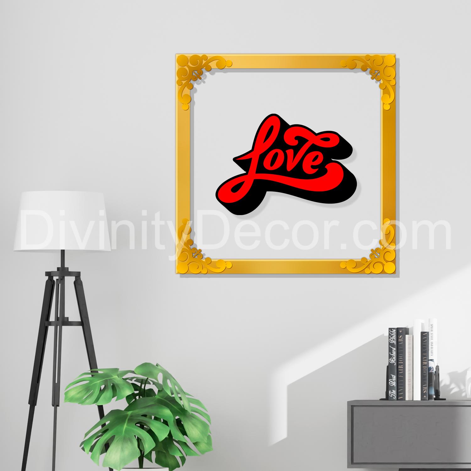 Love Golden Plaque for Gifting, Wall Decor Clear UV print with Golden Border-43