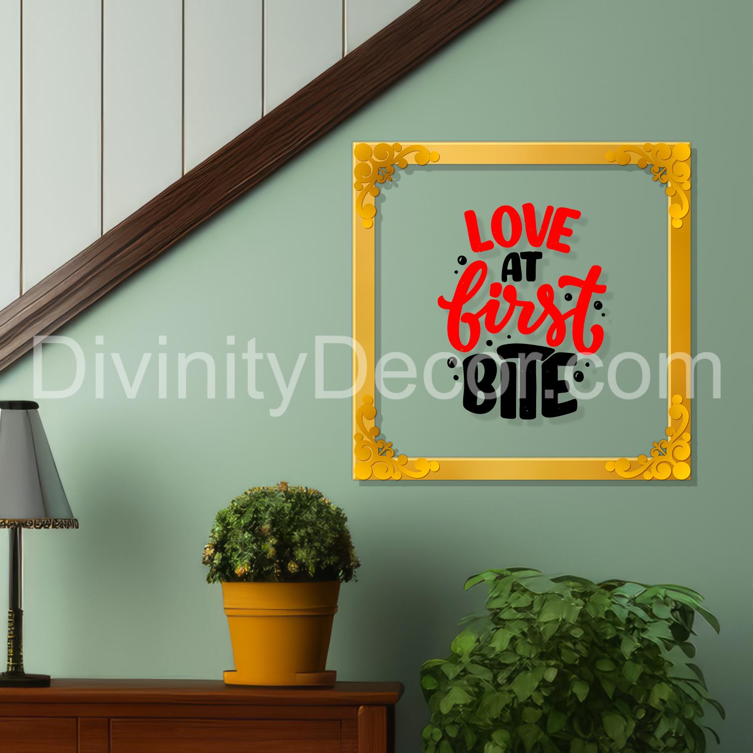 Love at first bite Golden Plaque for Gifting, Wall Decor Clear UV print with Golden Border-47