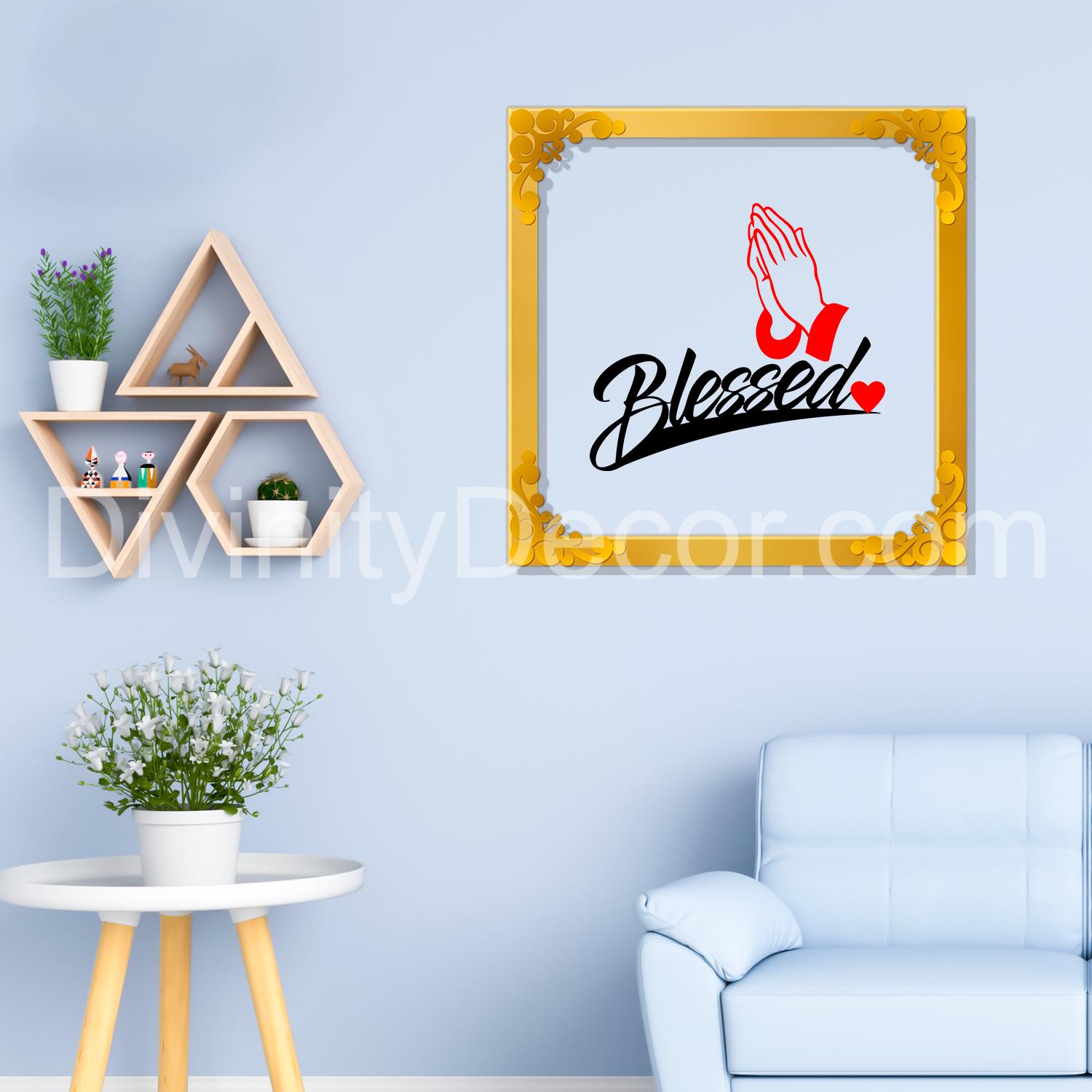 Blessed Golden Plaque for Gifting, Wall Decor Clear UV print with Golden Border-59