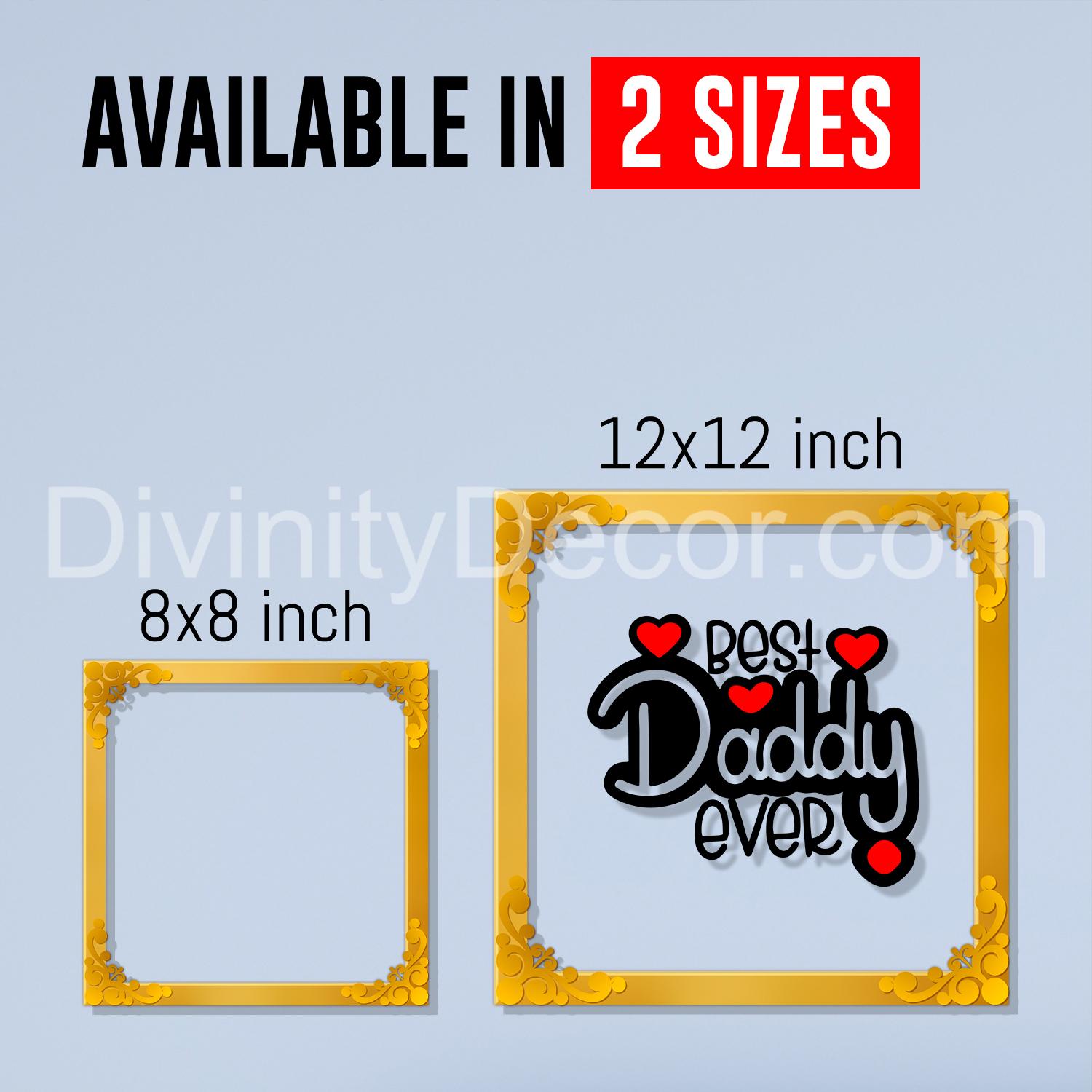 Best daddy ever Golden Plaque for Gifting, Wall Decor Clear UV print with Golden Border-60