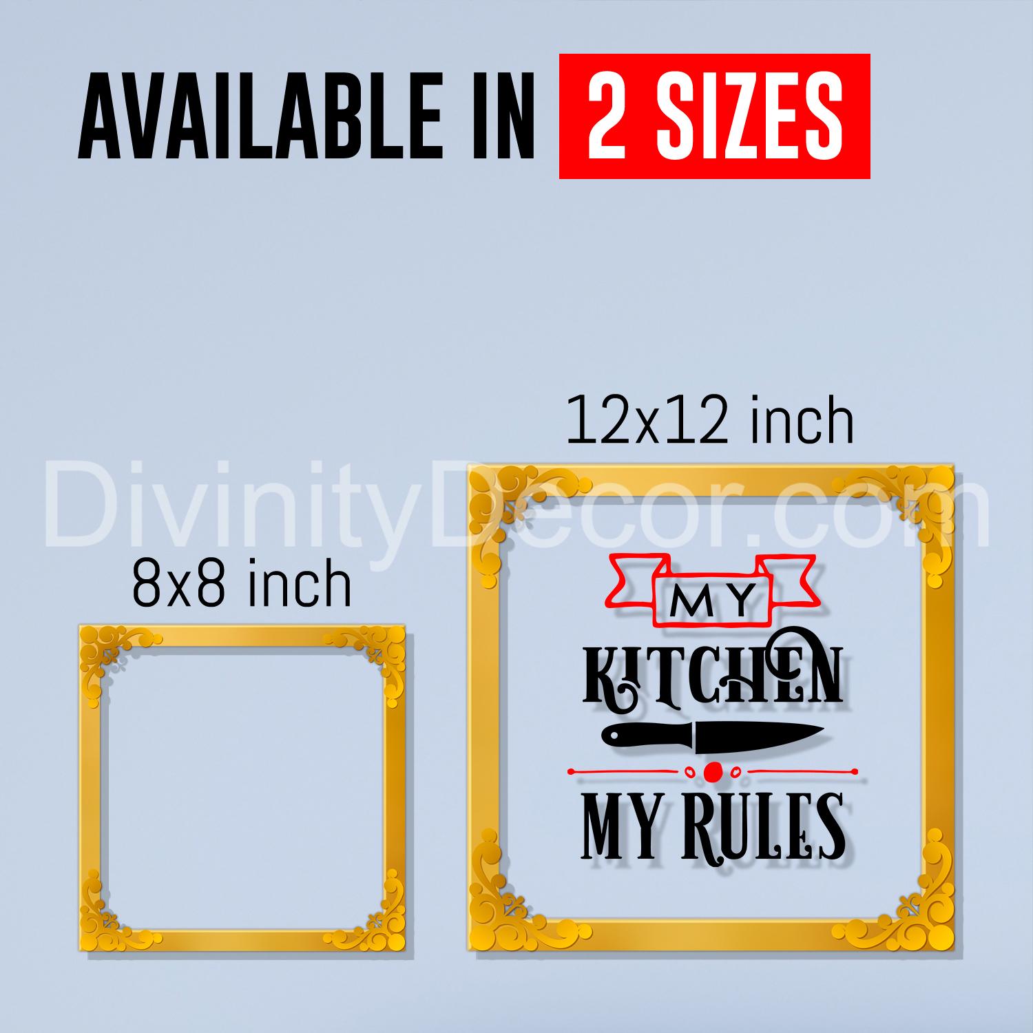 My kitchen my rules Golden Plaque for Gifting, Wall Decor Clear UV print with Golden Border-61
