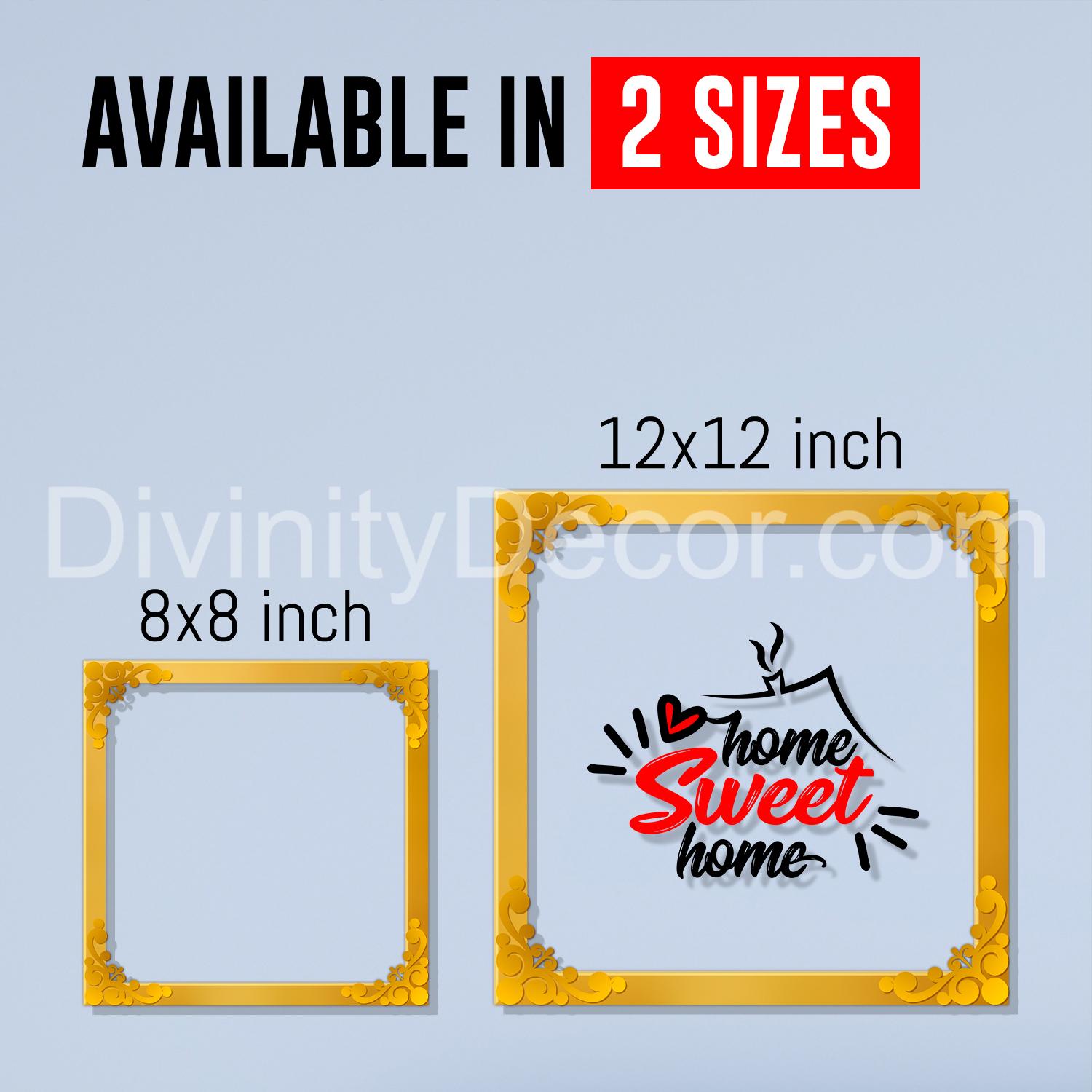 Home sweet home Golden Plaque for Gifting, Wall Decor Clear UV print with Golden Border-73