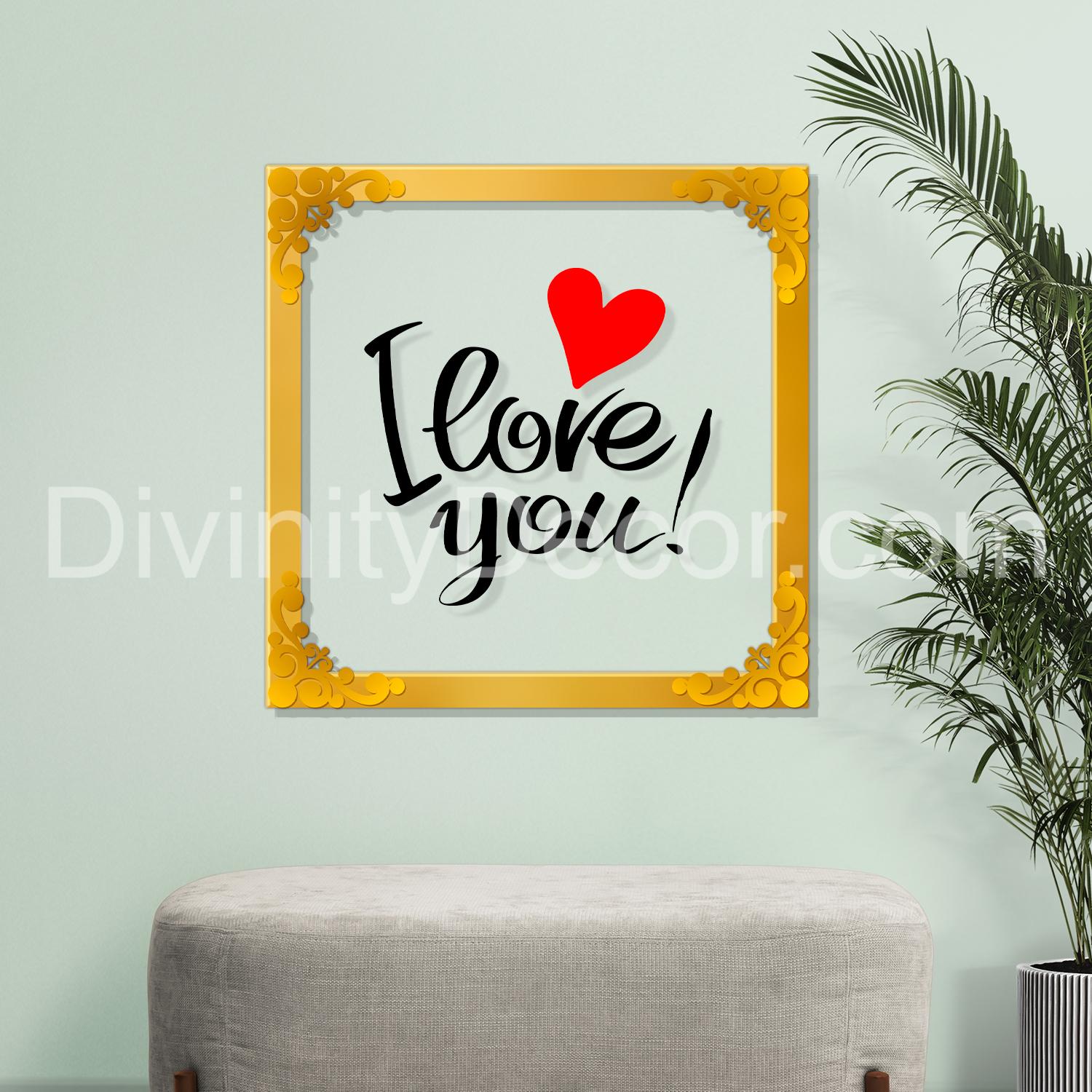 I love you Golden Plaque for Gifting, Wall Decor Clear UV print with Golden Border-77