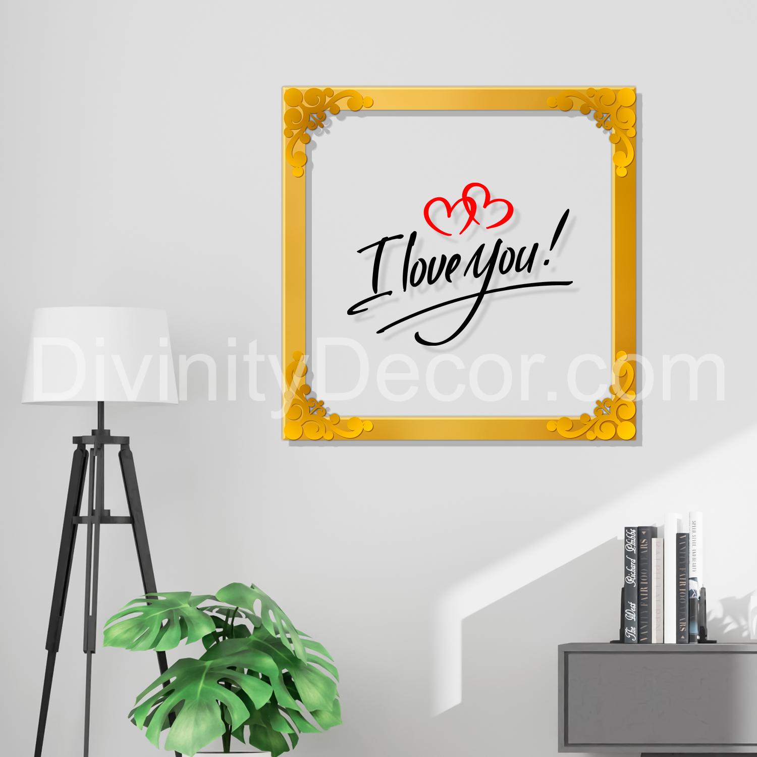 I love you Golden Plaque for Gifting, Wall Decor Clear UV print with Golden Border-84