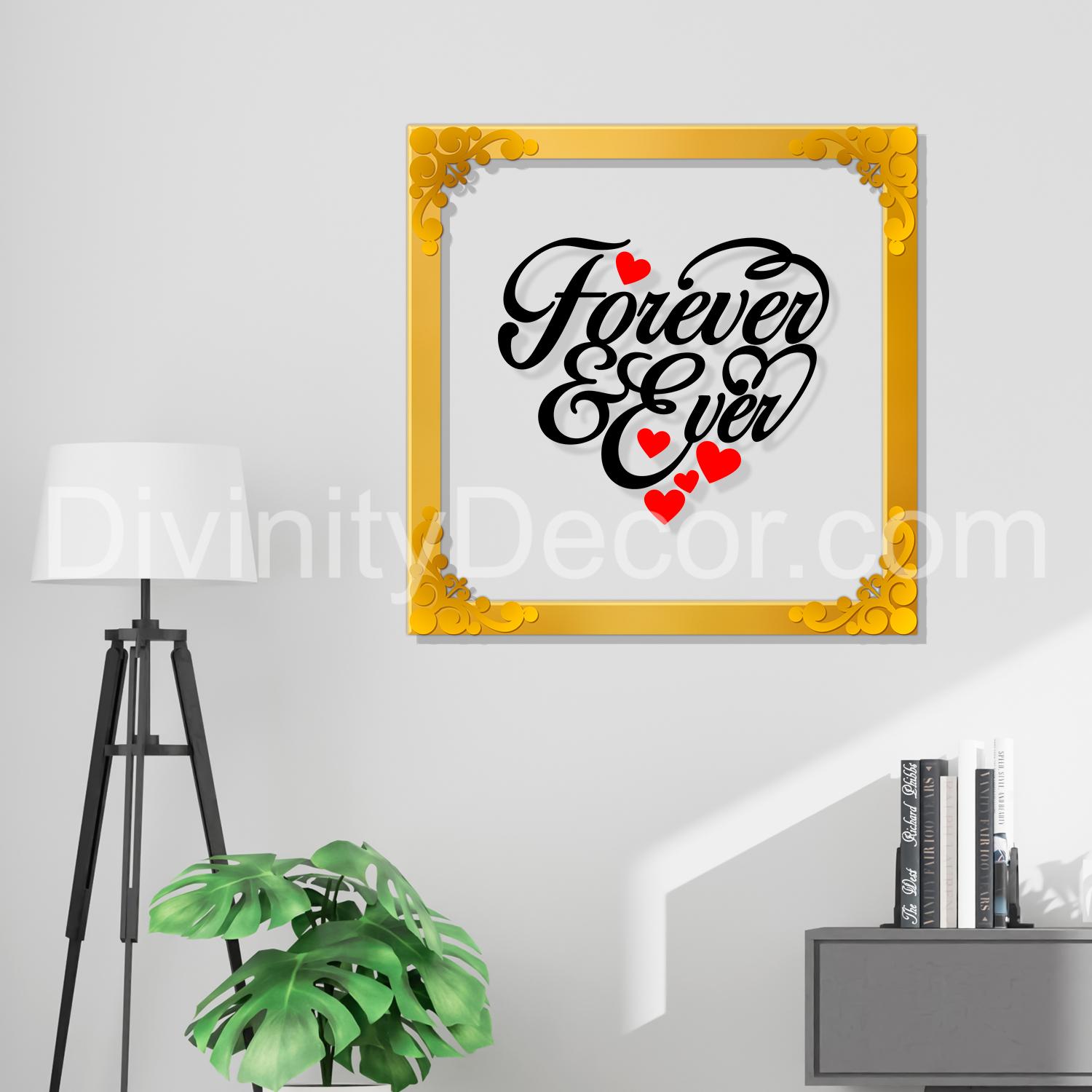 Forever and ever Golden Plaque for Gifting, Wall Decor Clear UV print with Golden Border-8