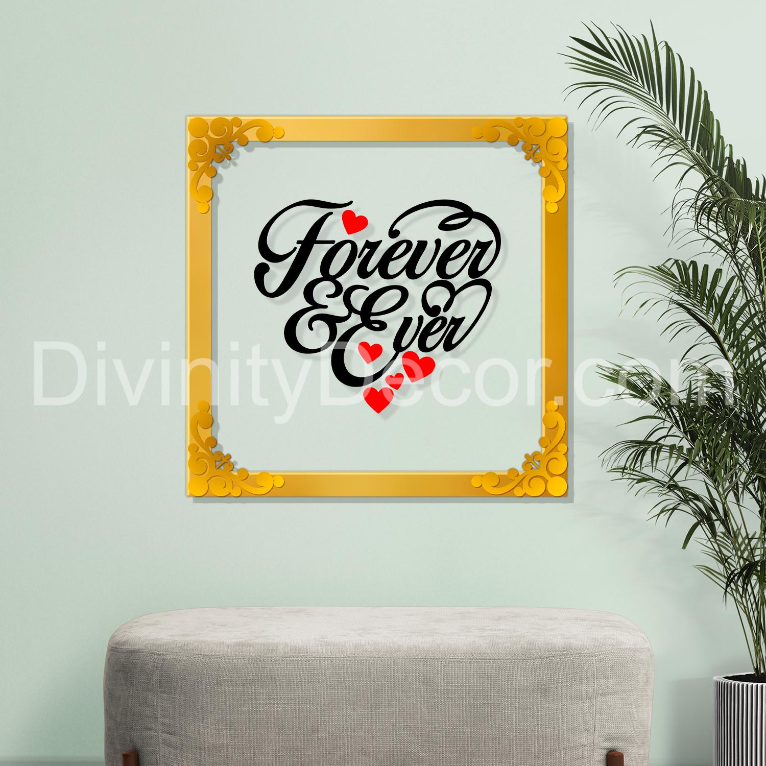 Forever and ever Golden Plaque for Gifting, Wall Decor Clear UV print with Golden Border-8