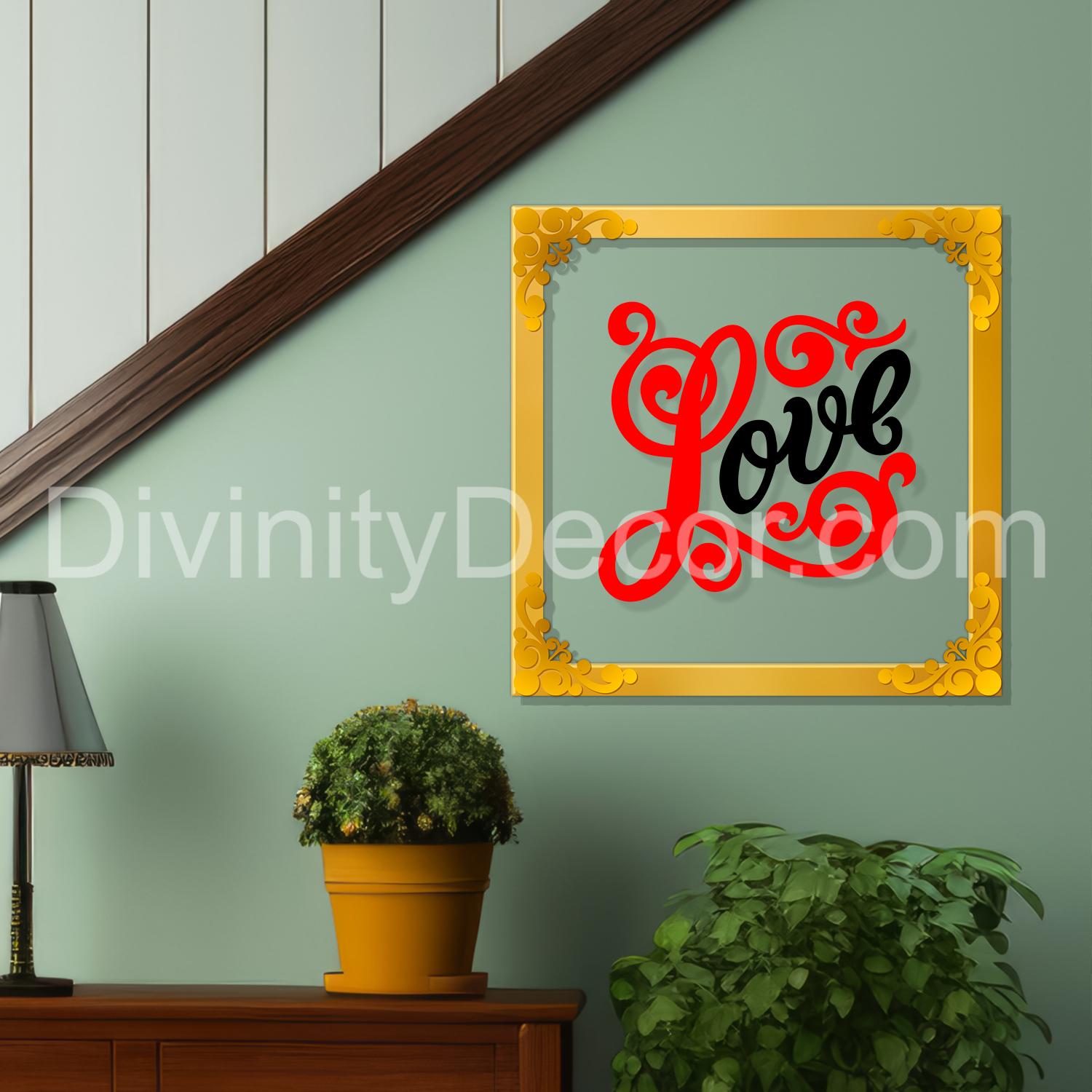 Love Golden Plaque for Gifting, Wall Decor Clear UV print with Golden Border-98